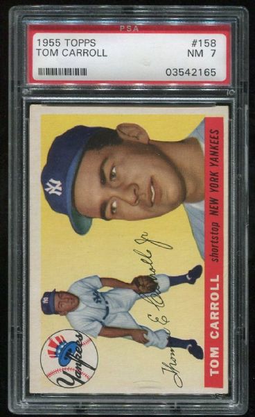 1955 Topps #158 Tom Carroll PSA 7