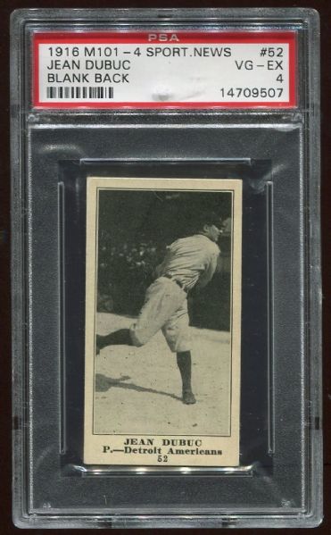 1916 M101-4 Sporting News Blank Back #52 Jean Dubuc PSA 4