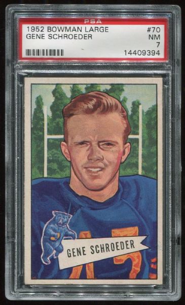 1952 Bowman Large #70 Gene Schroeder PSA 7