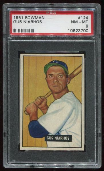 1951 Bowman #124 Gus Niarhos PSA 8