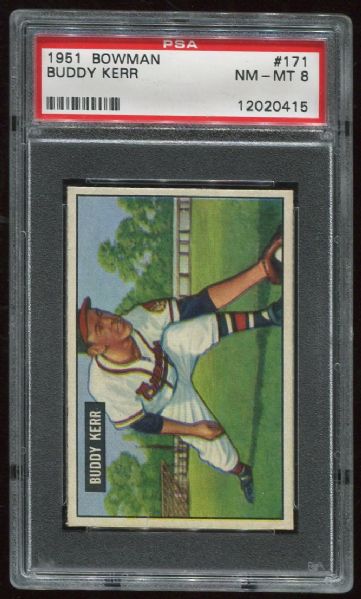 1951 Bowman #171 Buddy Kerr PSA 8