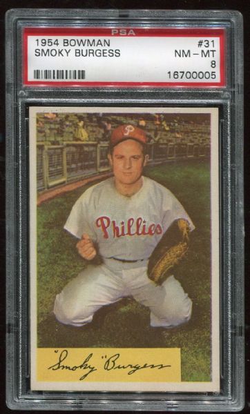 1954 Bowman #31 Smokey Burgess PSA 8