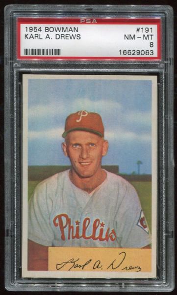 1954 Bowman #191 Karl A. Drews PSA 8