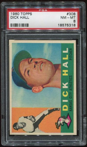 1960 Topps #308 Dick Hall PSA 8