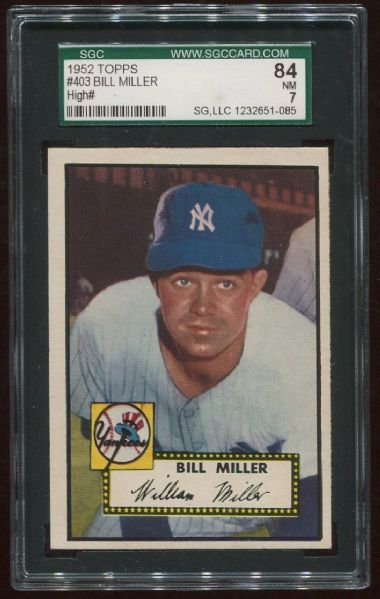 1952 Topps #403 Bill Miller High Number SGC 84