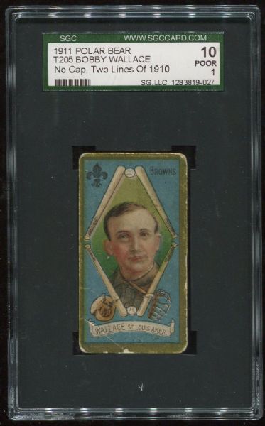 1911 T205 Polar Bear Bobby Wallace No Cap, Two Lines SGC 10