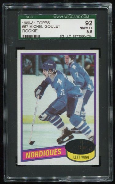 1980-81 Topps #67 Michel Goulet Rookie SGC 92