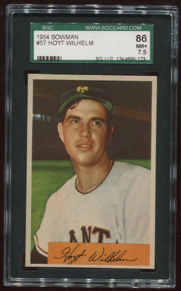 1954 Bowman #57 Hoyt Wilhelm SGC 86