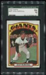 1972 Topps #567 Juan Marichal SGC 84