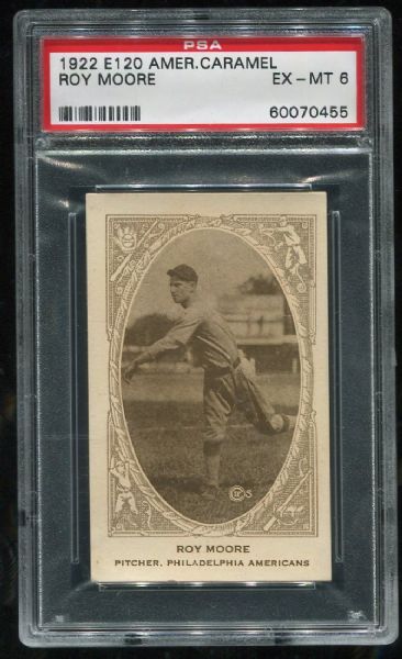 1922 E120 American Caramel Roy Moore PSA 6