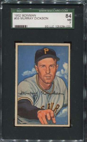 1952 Bowman #59 Murray Dickson SGC 84