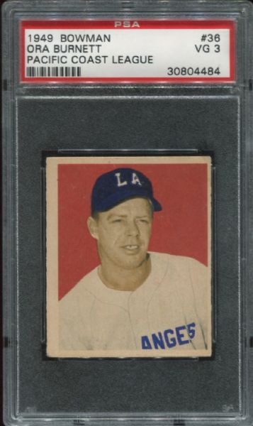 1949 Bowman PCL #36 Ora Burnett PSA 3