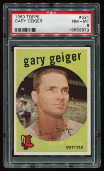 1959 Topps #521 Gary Geiger PSA 8