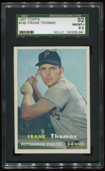 1957 Topps #140 Frank Thomas SGC 92