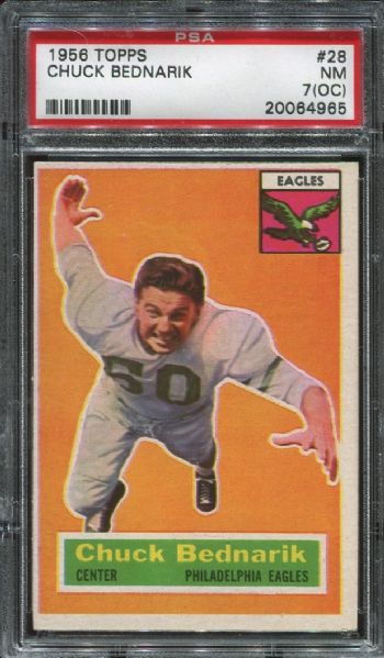 1956 Topps #28 Chuck Bednarik PSA 7 OC