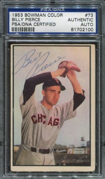 1953 Bowman Color #73 Billy Pierce Autographed PSA/DNA Authentic