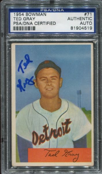 1954 Bowman #71 Ted Gray Autographed PSA/DNA Authentic