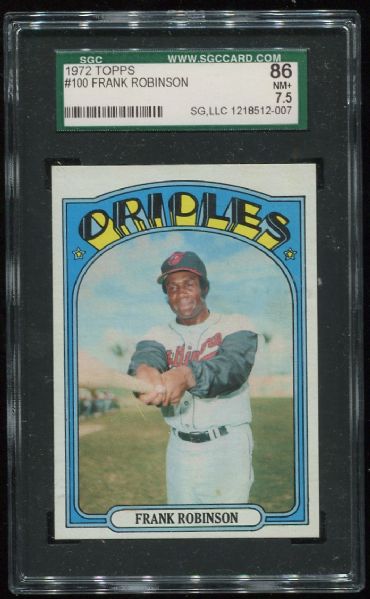 1972 Topps #100 Frank Robinson SGC 86