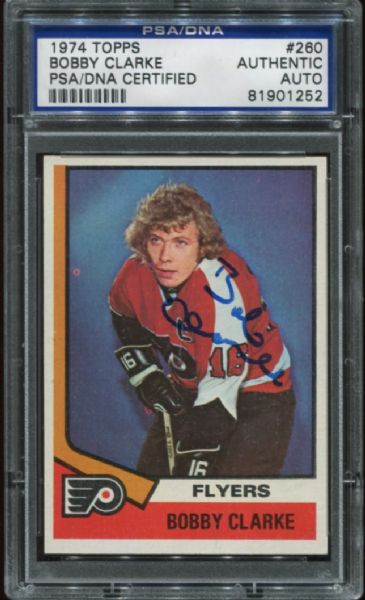 1974 Topps #260 Bobby Clarke Autograhed PSA/DNA Authentic