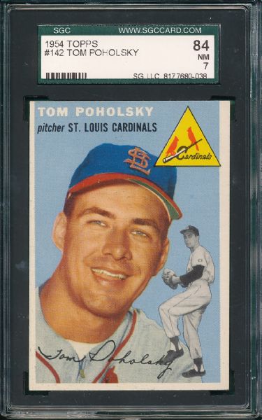 1954 Topps #142 Tom Poholosky SGC 84