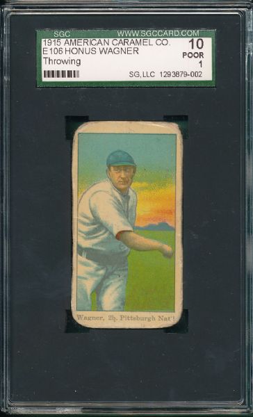 1915 E106 American Caramels Honus Wagner Throwing SGC 10