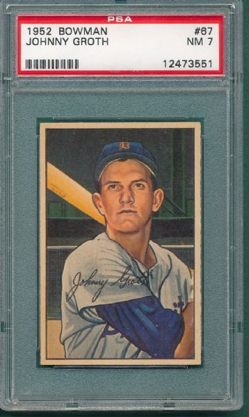 1952 Bowman #67 Johnny Groth PSA 7