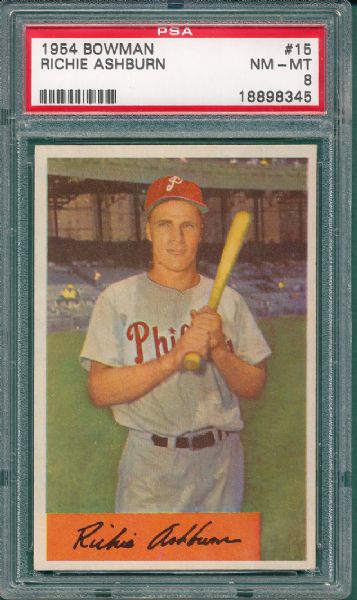 1954 Bowman #15 Richie Ashburn PSA 8