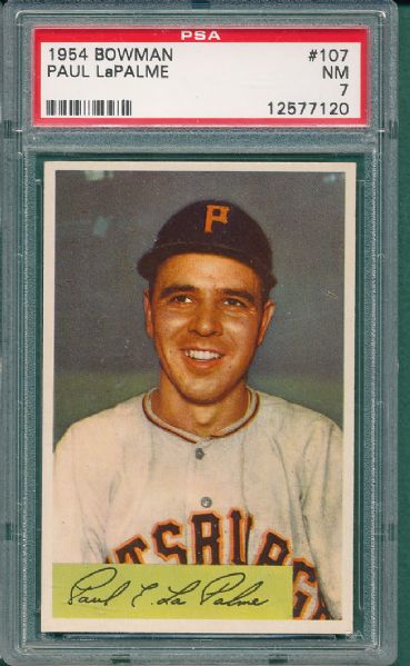 1954 Bowman #107 Paul LaPalme PSA 7