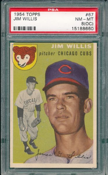 1954 Topps #67 Jim Willis PSA 8 (OC)? Tough Series