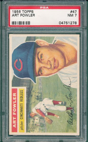 1956 Topps #47 Art Fowler PSA 7