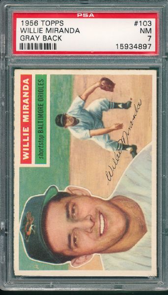 1956 Topps #103 Willie Miranda PSA 7