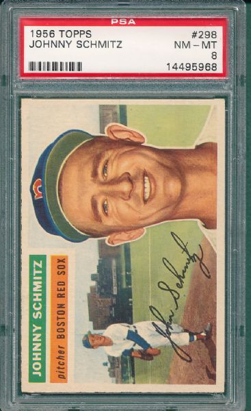 1956 Topps #298 Johnny Schmitz PSA 8