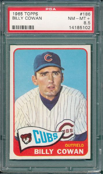 1965 Topps #186 Billy Cowan PSA 8.5 NM/MT+