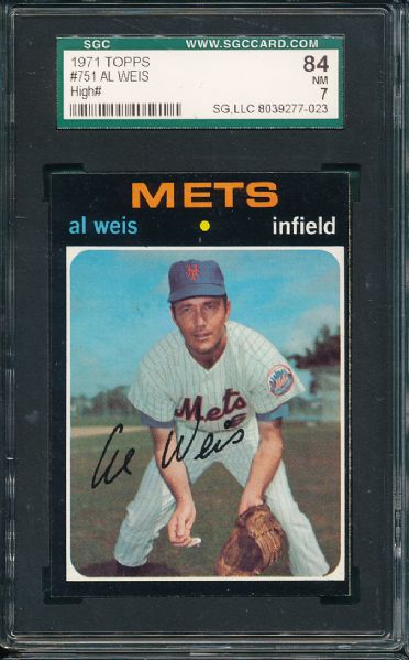 1971 Topps #751 Al Weis SGC 84 Hi # SP