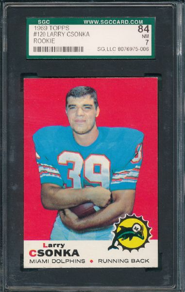 1969 Topps #120 Larry Csonka SGC 84 *Rookie*