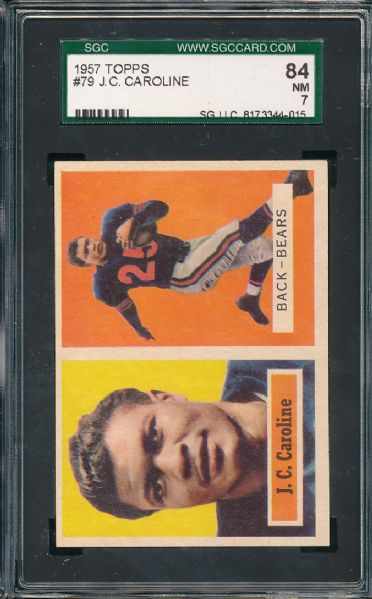 1957 Topps FB #78 Conner & #79 Caroline 2 Card Lot SGC 84