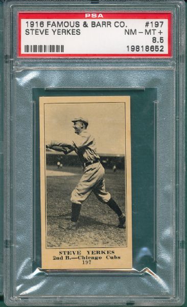 1916 Famous and Barr #197 Steve Yerkes PSA 8.5 NM/MT+