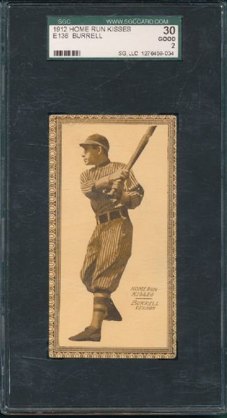 1912 E136 Burrell Home Run Kisses SGC30