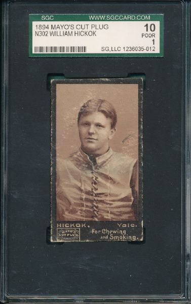 1894 N302 William Hickok Football Mayo Cut Plug SGC 10