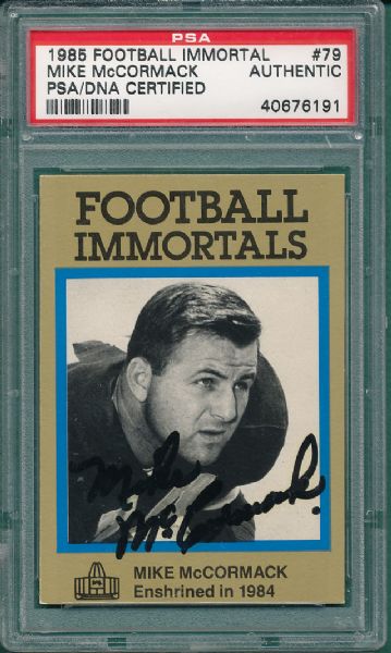 1985 FB Immortal #79 Mike McCormack *Autographed* PSA/DNA