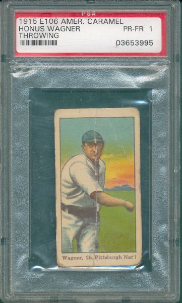 1915 E106 American Caramels Honus Wagner, Throwing PSA 1