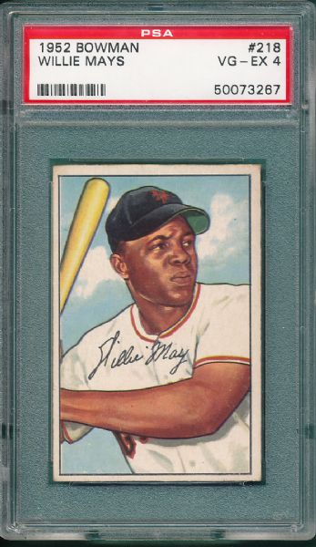 1952 Bowman #218 Willie Mays PSA 4 Hi #