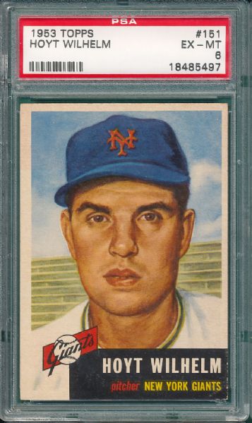 1953 Topps #151 Hoyt Wilhelm PSA 6