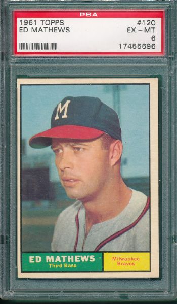 1961 Topps #120 Ed Mathews PSA 6