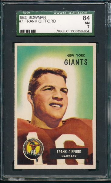 1955 Bowman #7 Frank Gifford SGC 84