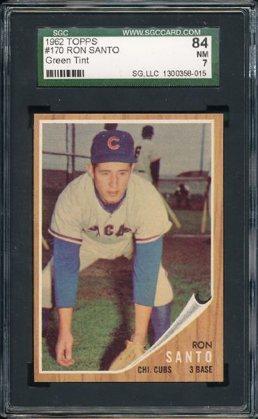 1962 Topps #170 Ron Santo SGC 84 *Green Tint*