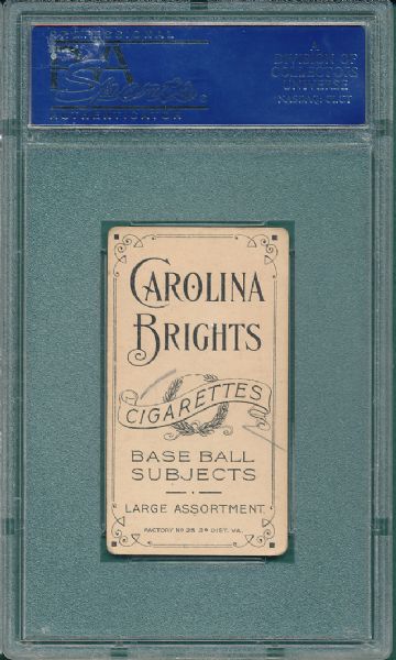 1909-1911 T206 Abstein Carolina Brights Cigarettes PSA 4 *Only 5 Graded, None Graded Higher*