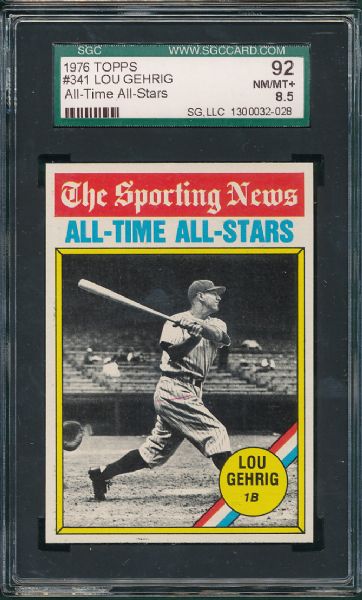 1976 Topps #341 Lou Gehrig SGC 92