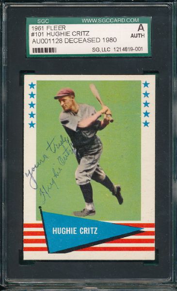 1961 Fleer #101 Hughie Critz *Autographed*  Certified SGC Authentics