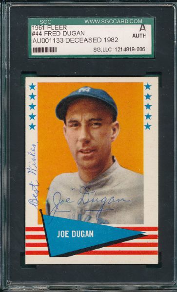 1961 Fleer #44 Fred Joe Dugan *Autographed*  Certified SGC Authentics